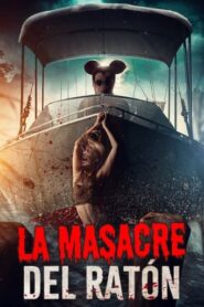 La masacre del ratón
