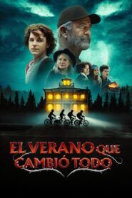 El verano que cambió todo