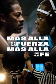 Mas alla de la fueza – Mas alla de la fe