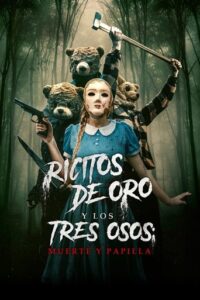 Ricitos de oro y los tres osos muerte y papilla