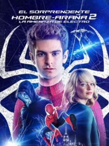 El Sorprendente Hombre-Araña 2: La Amenaza de Electro