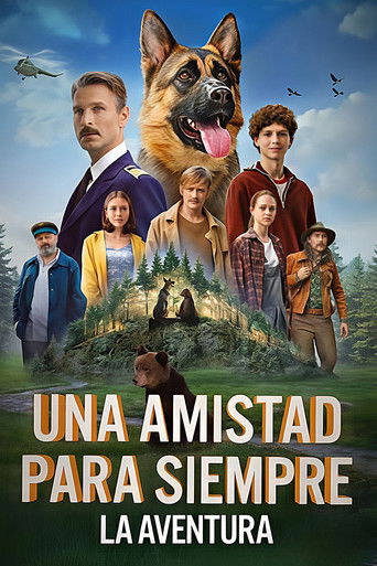 Una amistad para siempre: La aventura