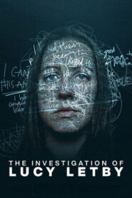 La investigación sobre Lucy Letby