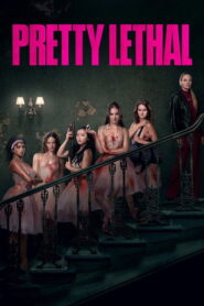 Lindas y letales