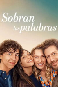 Sobran las palabras