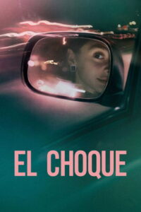 Carátula de la película El choque