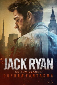 Carátula de la película Jack Ryan de Tom Clancy: Guerra fantasma