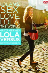 Lola Versus