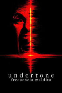 Carátula de la película Undertone: Frecuencia maldita